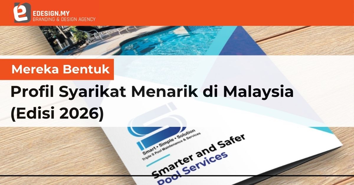 Mereka Bentuk Profil Syarikat Menarik di Malaysia (Edisi 2026)