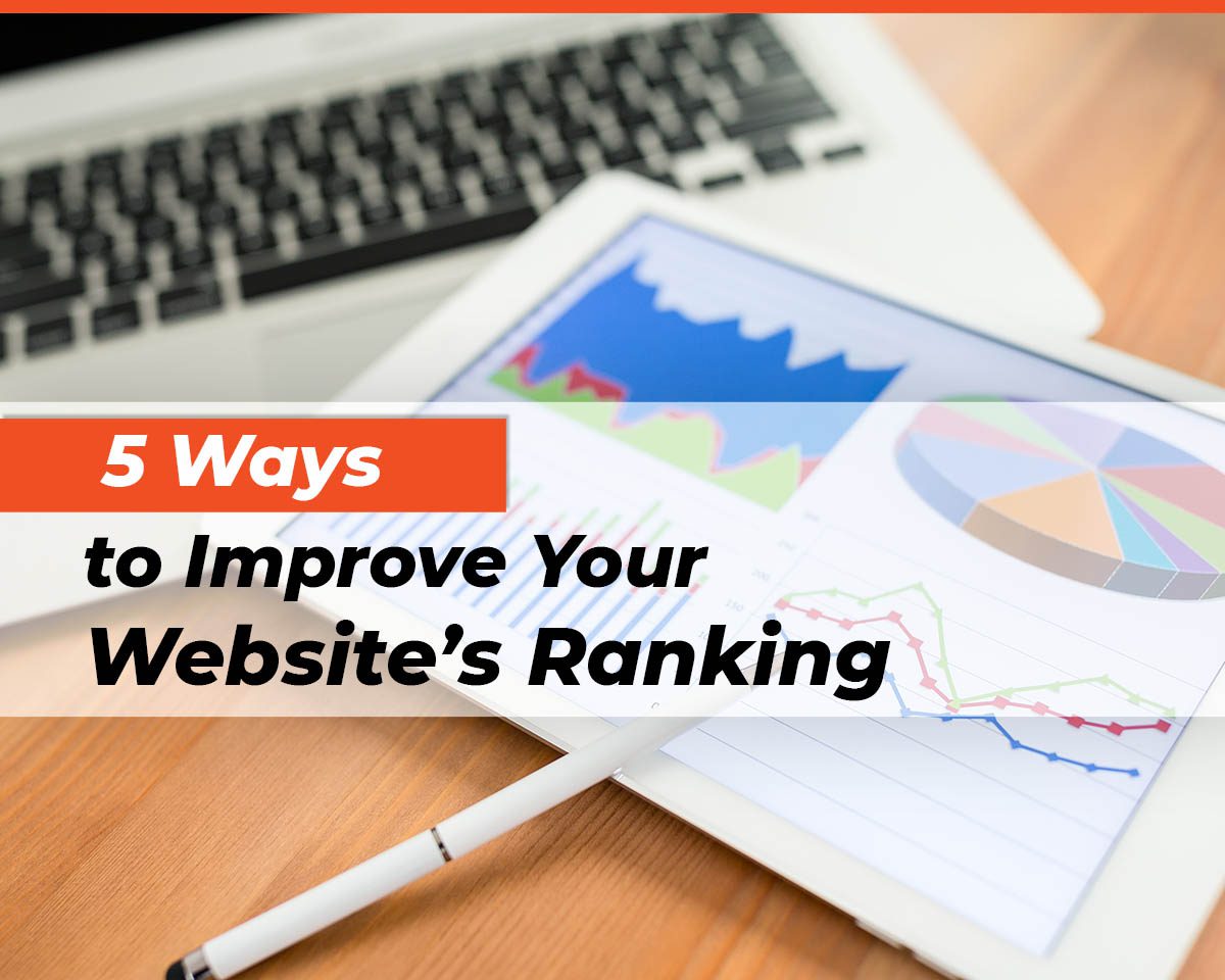5 Ways to Improve Your Website's Ranking