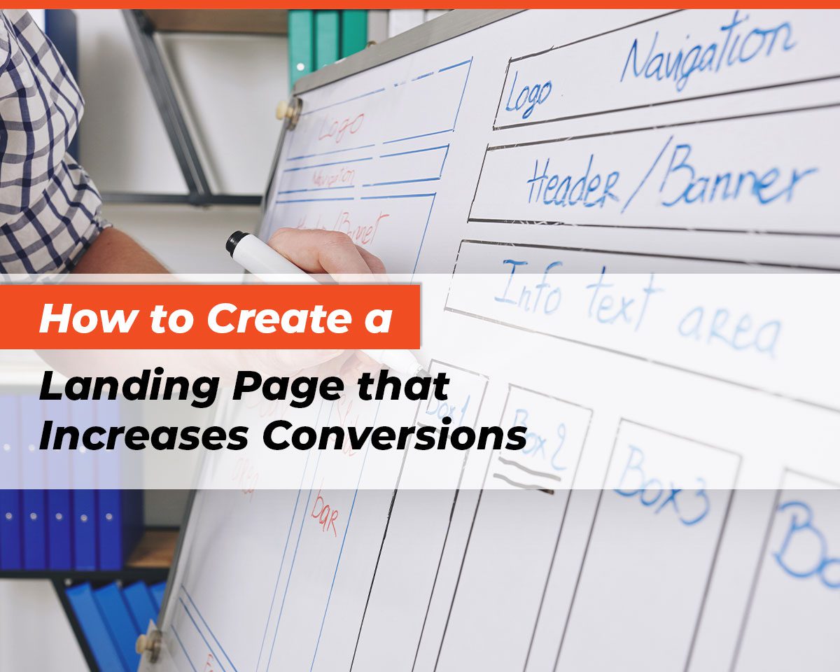 how-to-create-a-landing-page-that-increases-conversions