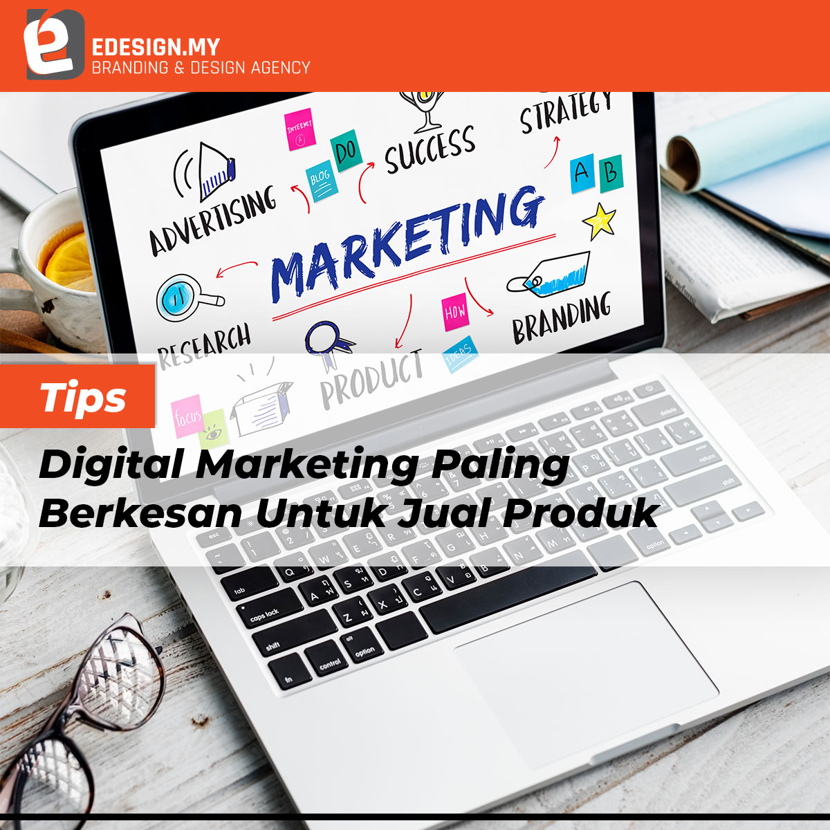tips-digital-marketing-paling-berkesan-untuk-jual-produk